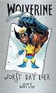 Wolverine: Worst Day Ever