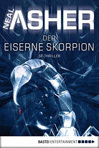 Der eiserne Skorpion: SF-Thriller (German Edition)