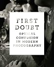 First Doubt: Optical...