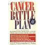 A Cancer Battle Plan: Six Strategies for Beating C&hellip von David J. Fraham