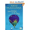 Vom Himmel in die Traufe: Roman
