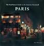 The Food Lover's Guide to the Gourmet Secrets of Paris