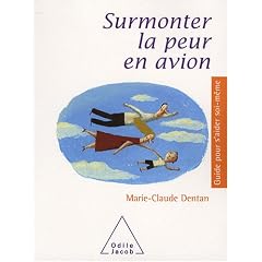 Surmonter la peur en avion