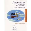 Surmonter la peur en avion