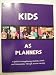 KIDS AS PLANNERS - A GUIDE TO STRENGTHENING STUDENTS, SCHOOLS, AND COMMUNITIES THROUGH SERVICE-LEARNING