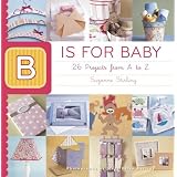 B Is for Baby