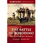 BATTLE OF BORODINO, THE: Napoleon Against Kutuzov (Campaign Chonicles)
