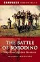 The Battle of Borodino: Napoleon Against Kutuzov: Napoleon's Hollow Victory (Campaign Chronicles)