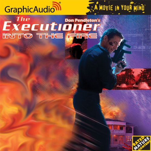 The Executioner # 308- Into the Fire