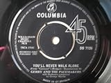 Gerry & Pacemakers You`ll Never Walk Alone 7" Columbia DB7126 EX 1963