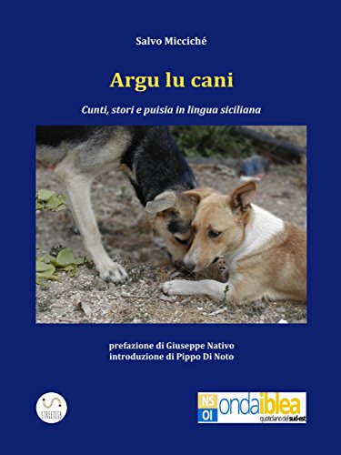 Argu lu cani (Italian Edition)