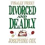 Divorced and Deadly