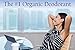 Organic Deodorant-Litsea Lemon-Healthy All Natural Deodorant Detoxes with No Aluminum - Handcrafted in New Hampshire - Best Natural Women's Hypoallergenic Deodorant That Works