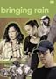 Bringing Rain (Institutional Use)