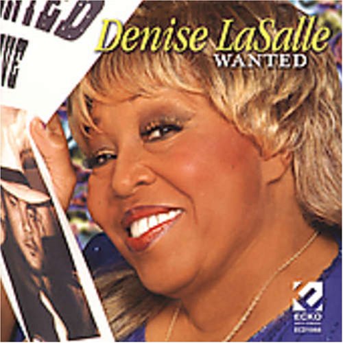 Denise LaSalle - Wanted - Zortam Music