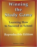 Winning the Study Game: Learning How to Succeed in School - Reproducible Edition (L)