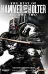 The Best of Hammer and Bolter: Volume...