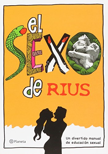 El sexo de Rius (Spanish Edition)