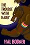 The Trouble With Hairy (WeHo Vampire Novels)