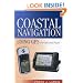 Coastal Navigation Using Gps: For Sail and Power