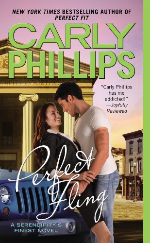 Perfect Fling (SERENDIPITY'S FINEST) by Carly Phillips