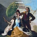 Granados: Goyescas (Hyperion: CDA67846)