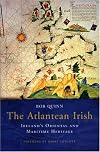 The Atlantean Irish: Ireland's Oriental & Maritime Herritage