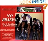 No Brakes! Bicycle Track Racing in the United States