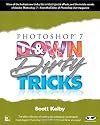 Photoshop 7 Down & Dirty Tricks