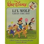 Li'L Wolf Saves the Day (Walt Disney Fun-to-Read Library, Volume 16) book cover