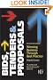 Bids, Tenders & Proposals: Winning Business Through Best Practice