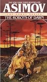 The Robots of Dawn