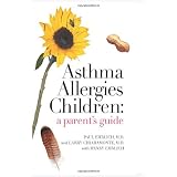 Asthma Allergies Children: A Parent's Guide