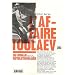 L'affaire Toulaev : Un roman r�volutionnaire