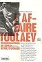 L'affaire Toulaev : Un roman r�volutionnaire