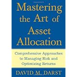 MasteringtheArtofAssetAllocation:ComprehensiveApproachestoManagingRiskandOptimizingReturns