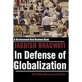 in defense of globalization with a new afterword