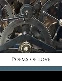 Poems of love