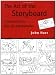 The Art of the Storyboard: Storyboarding for Film, TV, and Animation