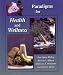 Books : Paradigms for Health and Wellness (Pearson Custom Publishing, BA990011)