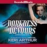Darkness Devours: Dark Angels, Book 3