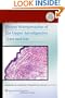 Biopsy Interpretation of the Upper Aerodigestive Tract and Ear (Biopsy Interpretation Series)
