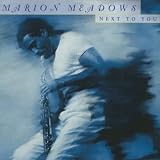 Next to You by Marion Meadows