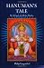 Hanuman's Tale: The Messages of a Divine Monkey