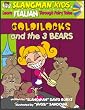 Learn Italian Through Fairy Tales Goldilocks and the Three Bears Level 2 (Foreign Language Through Fairy Tales) (Foreign Language Through Fairy Tales)