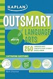Outsmart Language Arts (Kaplan Outsmart Series)