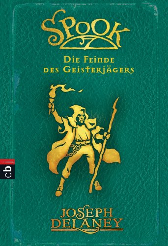 Spook - Die Feinde des Geisterjägers: Band 5 (German Edition)