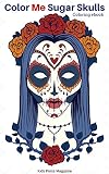 Color Me Sugar Skulls: Coloring eBook. Print Out and Color It Any Time