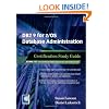 DB2 9 for z/OS Database Administration: Certification Study Guide