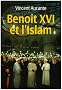 Beno�t XVI et l'Islam
